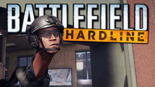 Battlefield Hardline - Игра в наперстки по крупному (На конкурс "Железная миссия" AMD) Battlefield Hardline - Игра в наперстки по крупному (На конкурс "Железная миссия" AMD)